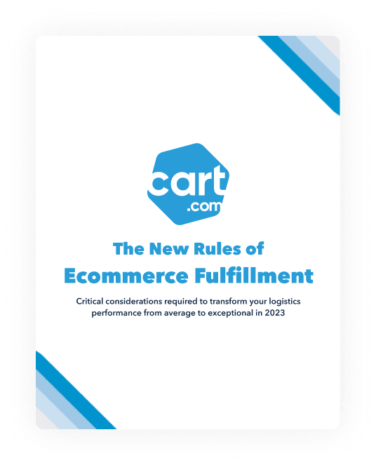 Cart.com new rules of ecommerce fulfillment